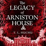 The Legacy of Arniston House