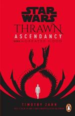 Star Wars: Thrawn Ascendancy: Greater Good: (Book 2)