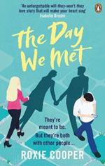 The Day We Met: The emotional page-turning epic love story of 2020