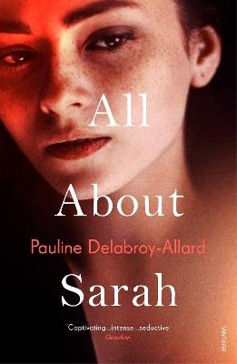 All About Sarah - Pauline Delabroy-Allard - cover