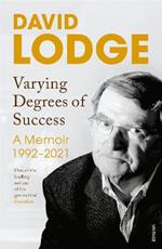 Varying Degrees of Success: The new memoir from one of Britain's best loved writers