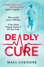 Deadly Cure: Would you kill for your dream job?
