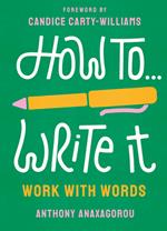 How To Write It