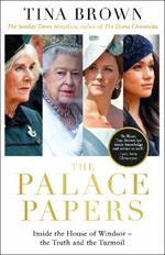 The Palace Papers: The Sunday Times bestseller