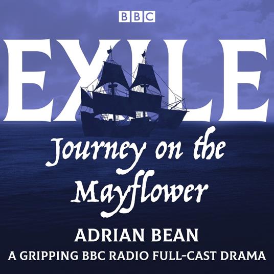 Exile: Journey on the Mayflower