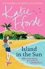 Island in the Sun: From the #1 bestselling author of uplifting feel-good fiction