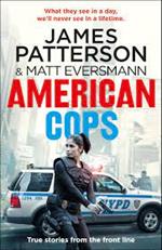American Cops: True stories from the front line