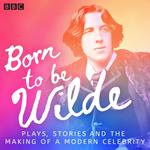 Born to be Wilde