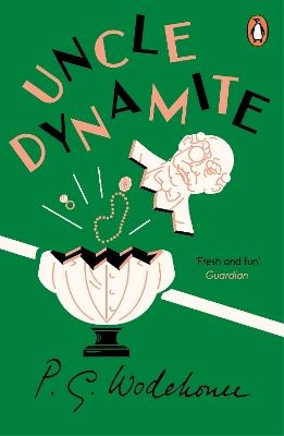Uncle Dynamite - P.G. Wodehouse - cover