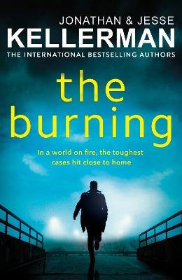 The Burning - Jonathan Kellerman,Jesse Kellerman - cover
