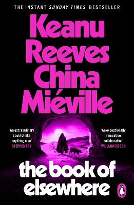 The Book of Elsewhere - Keanu Reeves,China Miéville - cover