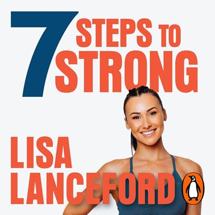 7 Steps to Strong