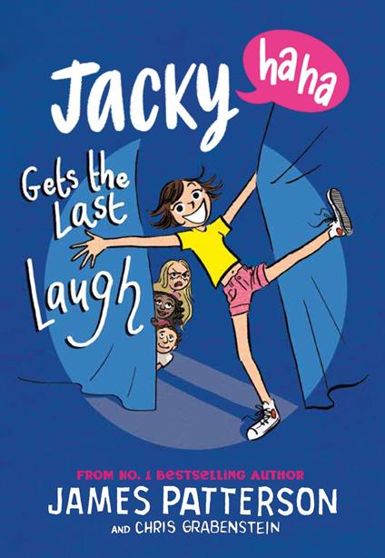 Jacky Ha-Ha Gets the Last Laugh - James Patterson - ebook