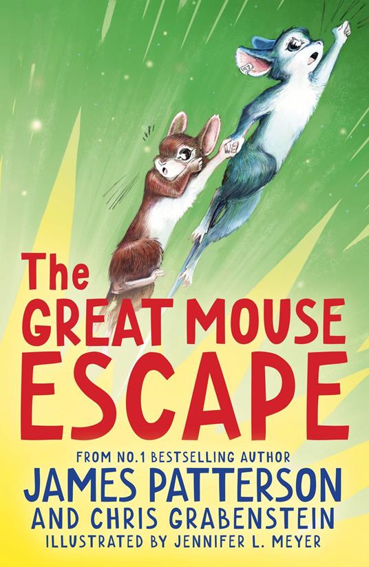The Great Mouse Escape - James Patterson - ebook