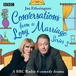 Conversations from a Long Marriage: Series 3