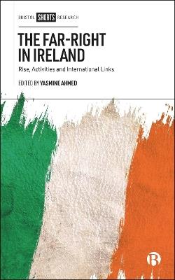 The Far-Right in Ireland: Rise, Activities and International Links - cover