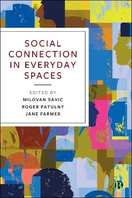 Social Connection in Everyday Spaces - cover