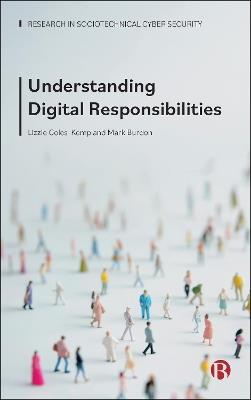 Understanding Digital Responsibilities - Lizzie Coles-Kemp,Mark Burdon - cover
