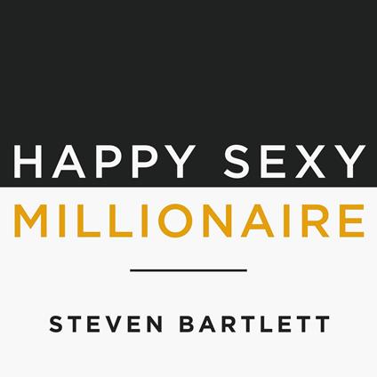 Happy Sexy Millionaire