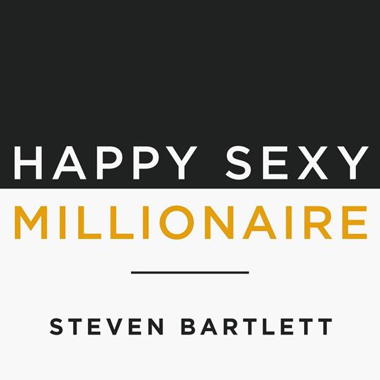 Happy Sexy Millionaire