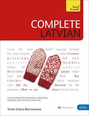 Complete Latvian: Learn to read, write, speak and understand Latvian - Tereze Svilane - cover