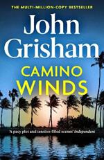 Camino Winds: The Ultimate  Murder Mystery from the Greatest Thriller Writer Alive