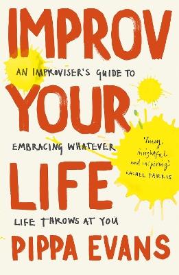Improv Your Life - Pippa Evans - cover
