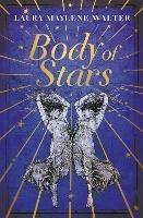 Body of Stars: Searing and thought-provoking - the most addictive novel you'll read all year