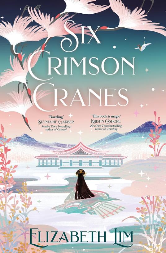 Six Crimson Cranes - Elizabeth Lim - ebook