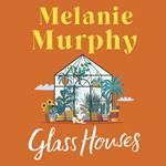 Glass Houses