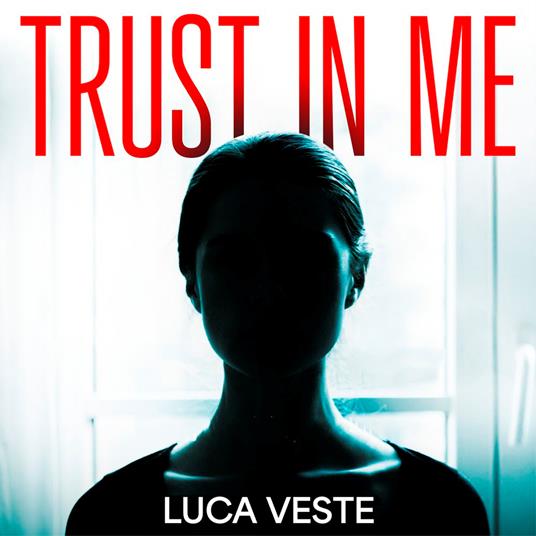 Trust In Me