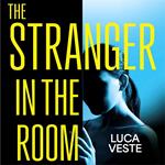 The Stranger in the Room