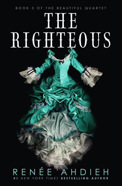The Righteous - Renée Ahdieh - ebook