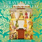 Travellers in the Golden Realm