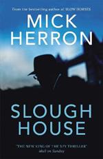 Slough House: The bestselling thrillers that inspired the hit Apple TV+ show Slow Horses (Slough House Thriller 7)