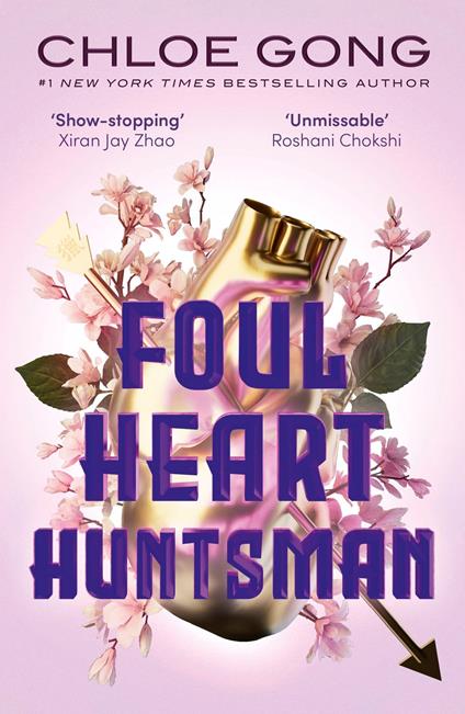 Foul Heart Huntsman - Chloe Gong - ebook