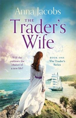 The Trader's Wife - Anna Jacobs - cover