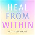 Heal from Within