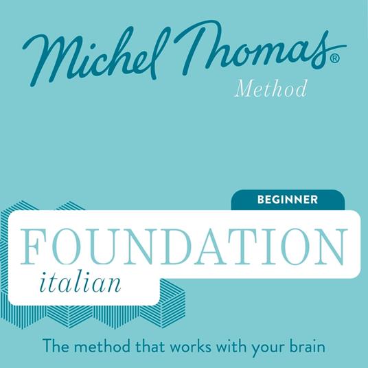 Foundation Italian (Michel Thomas Method) - Full course