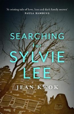 Searching for Sylvie Lee - Jean Kwok - cover