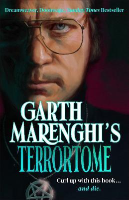 Garth Marenghi’s TerrorTome: Dreamweaver, Doomsage, Sunday Times bestseller - Garth Marenghi - cover