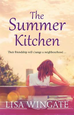 The Summer Kitchen - Lisa Wingate - cover