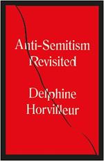 Anti-Semitism Revisited: How the Rabbis Made Sense of Hatred