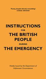 Instructions for the British People During The Emergency