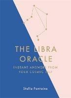 The Libra Oracle: Instant Answers from Your Cosmic Self