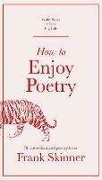 How to Enjoy Poetry