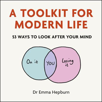 A Toolkit for Modern Life