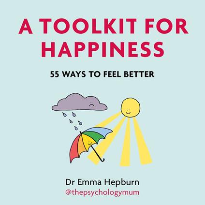 A Toolkit for Happiness