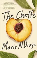 The Cheffe: A Culinary Novel