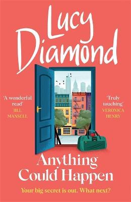 Anything Could Happen: A gloriously romantic novel full of hope and kindness - Lucy Diamond - cover